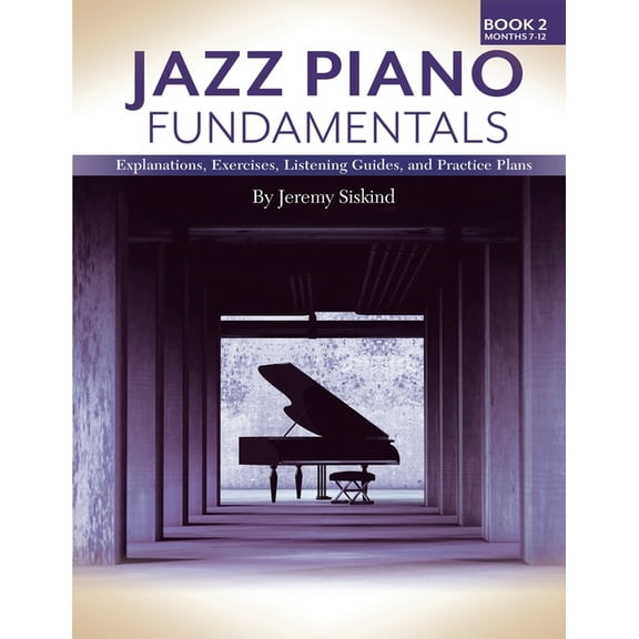 Jazz Piano Fundamentals (Book 2), (Paperback)