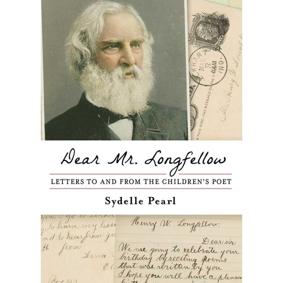 Dear Mr. Longfellow, (Paperback)