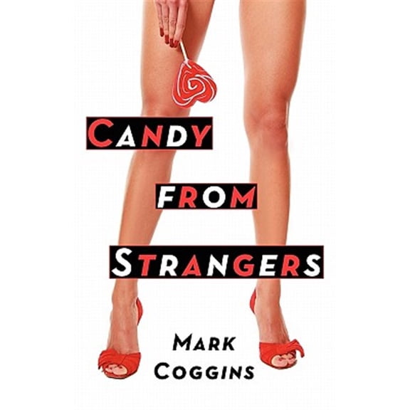 Pre-Owned Candy from Strangers, (Paperback)