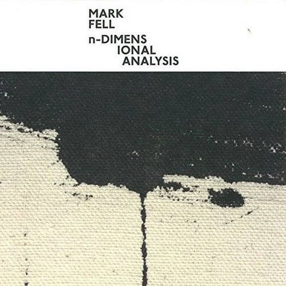 Mark Fell - N-Dimensional Analysis - Pop Rock - Vinyl