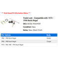 thumbnail image 2 of Trunk Lock - Compatible with 1973 - 1996 Buick Regal 1974 1975 1976 1977 1978 1979 1980 1981 1982 1983 1984 1985 1986 1987 1988 1989 1990 1991 1992 1993 1994 1995, 2 of 2