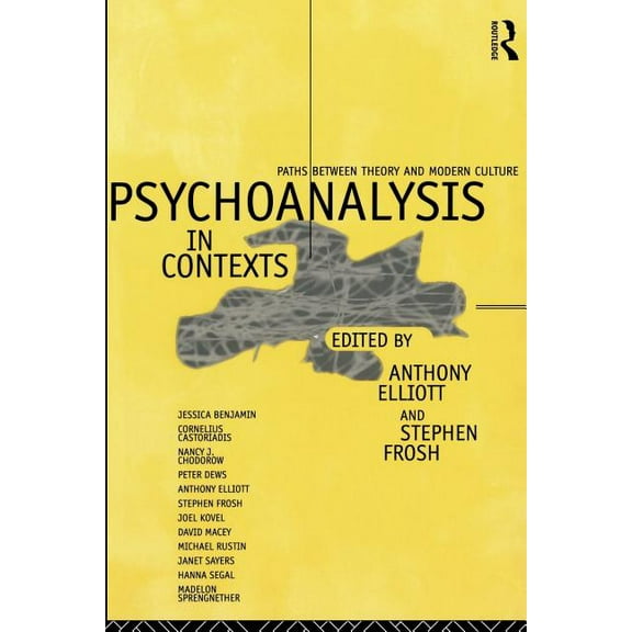 Psychoanalysis in Context: Paths between Theory and Modern Culture, (Paperback)
