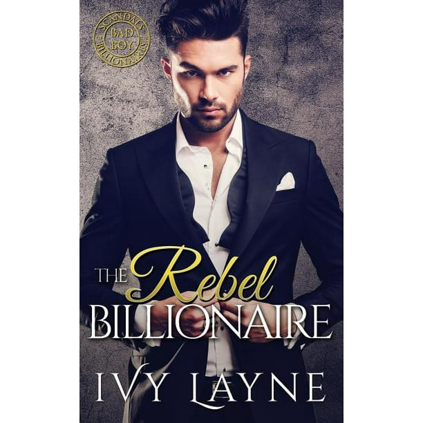 The Rebel Billionaire