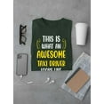 thumbnail image 3 of Awesome Taxi Driver Looks Like T-Shirt Men -Smartprints Designs, Male Small, 3 of 4