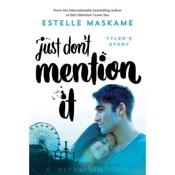 Just Don't Mention It, (Paperback)