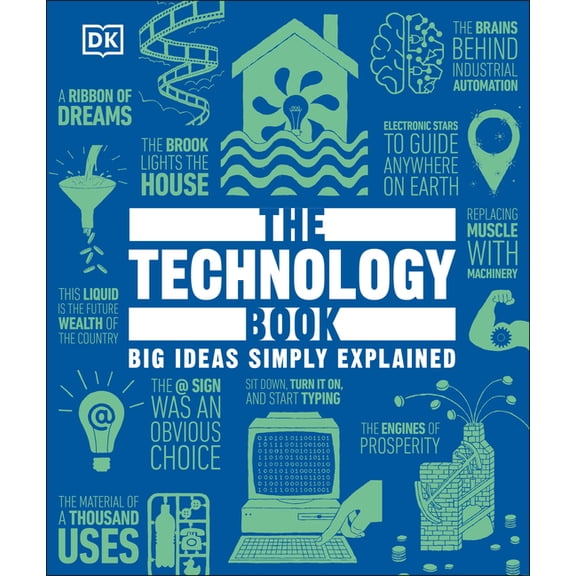 DK Big Ideas The Technology Book: Big Ideas Simply Explained, (Hardcover)