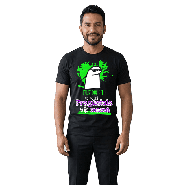 Playera Camiseta Para Papá Diseño Original Casual Regalo Día Padre Feliz Día Del Yo No Se PreguntaleA Tu Mamá