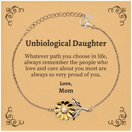 Unbiological Daughter Sunflower Bracelet, Always so very proud of you, Inspirational Unbiological Daughter Birthday Supporting Gifts From Mom