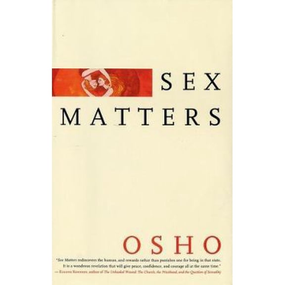 Pre-Owned Sex Matters: From Sex to Superconsciousness (Hardcover) 0312261608 9780312261603
