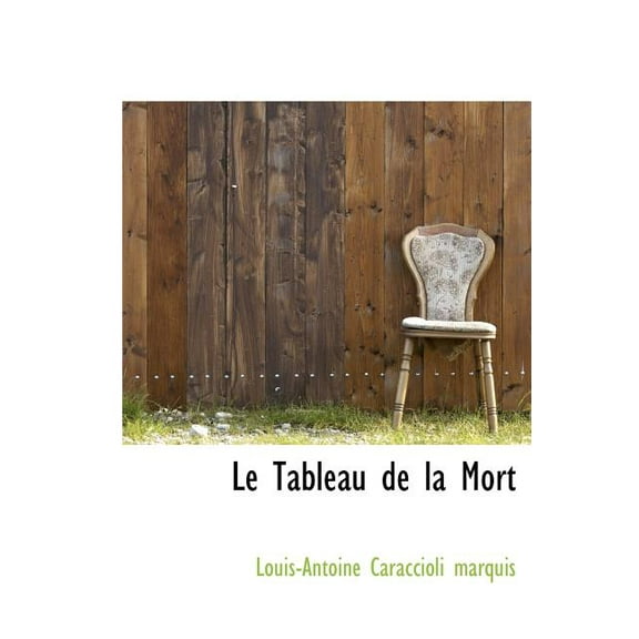 Le Tableau de La Mort (Hardcover)