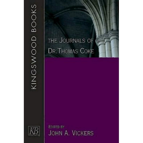 The Journals of Dr. Thomas Coke, (Paperback)