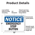 thumbnail image 2 of (2 Pack) Emergency Stop Button OSHA Notice Sign 10 Inch X 7 Inch Plastic Sign, Weather Resistant, UV Protected for Workplace, Business, and Construction Site, Made in the USA, 2 of 8
