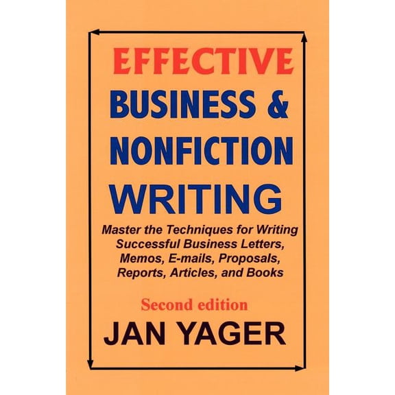 Effective Business & Nonfiction Writing, (Paperback)
