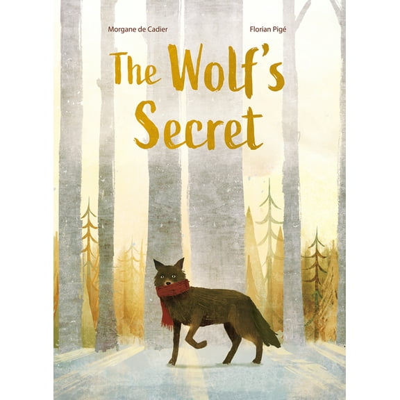 The Wolf's Secret, (Hardcover)