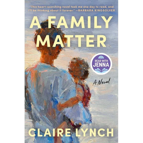 A Family Matter: A Read with Jenna Pick: a Novel (Paperback)