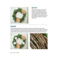 thumbnail image 6 of Beautiful Wreaths : 40 Handmade Creations throughout the Year (Paperback), 6 of 6