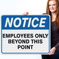 thumbnail image 2 of Employees Only Sign, Employees Only Beyond This Point Sign,, 2 of 8