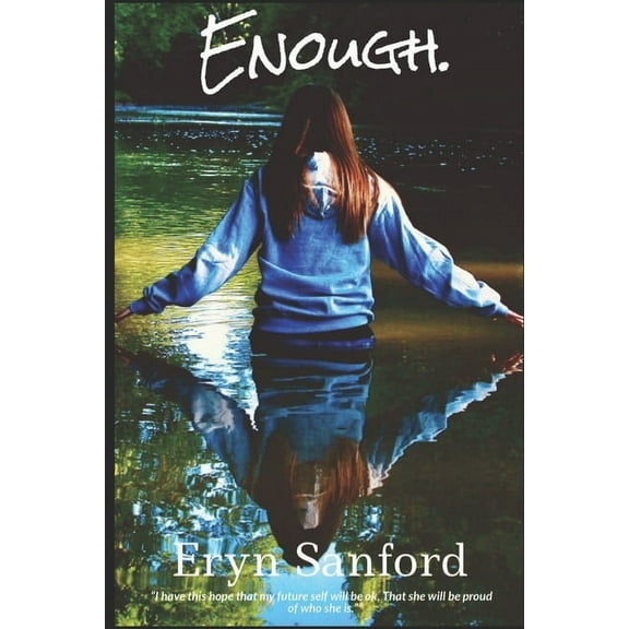Enough., (Paperback)