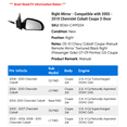 thumbnail image 2 of Right Mirror - Compatible with 2005 - 2010 Chevy Cobalt Coupe 2-Door 2006 2007 2008 2009, 2 of 2