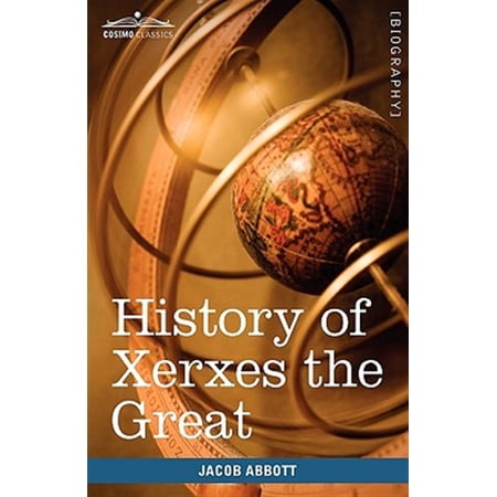 Pre-Owned History of Xerxes the Great: Makers of History (Hardcover)