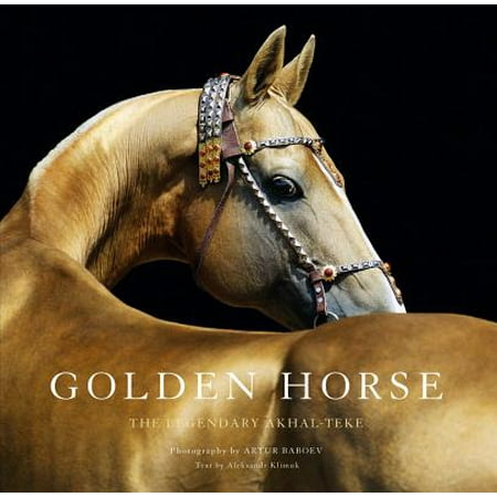 - Golden Horse : The Legendary Akhal-Teke