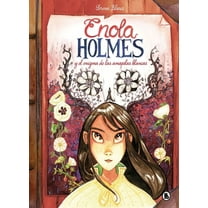 Enola Holmes.La Novela Gráfica Enola Holmes Y El Enigma de Las Amapolas / Enola Holmes: The Case of the Bizarre Bouquets, (Hardcover)