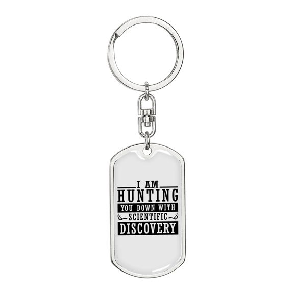 Hunting With Scientific Discovery Stainless Steel or 18k Gold Premium Swivel Dog Tag Keychain