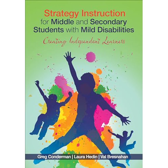 Pre-Owned Strategy Instruction for Middle and Secondary Students with Mild Disabilities: Creating Independent Learners, 9781412996327, 1412996325, Paperback, 1 edition