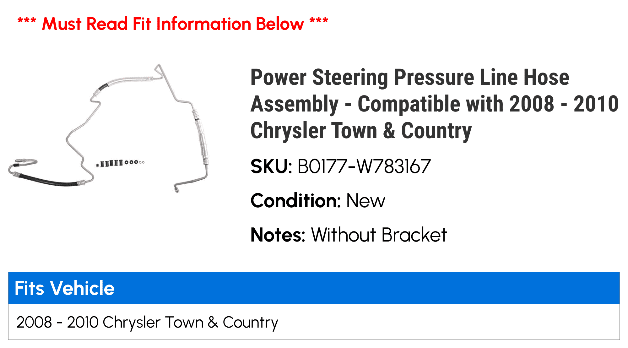 Power Steering Pressure Line Hose Assembly - Compatible with 2008 - 2010 Chrysler Town & Country 2009