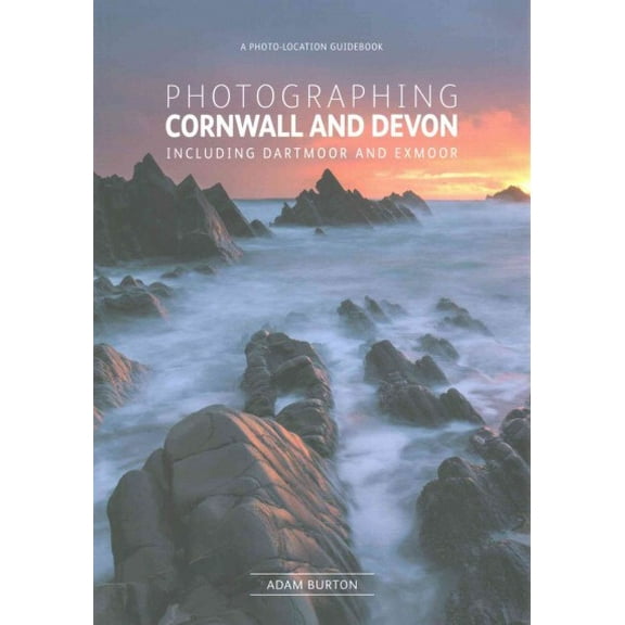 Photographing Cornwall And Devon