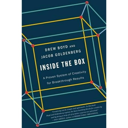 Inside the Box: A Proven System of Creativity for Breakthrough Results [Hardcover - Used]