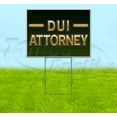 thumbnail image 1 of DUI Attorney (18"x24") Corrugated Plastic Yard Sign, Bandit, Lawn, Decorations, New, Advertising, USA, 1 of 3