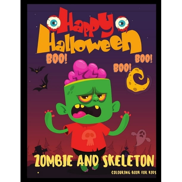 zombie and skeleton colouring book for kids halloween colouring book for kids toddlers and preschoolers zombie and skeleton colouring pages 8 5 x 11 100 pages paperback walmart com