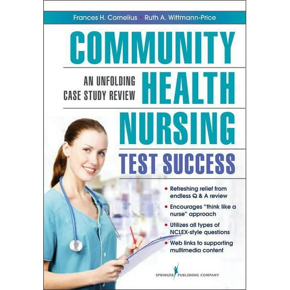 Community Health Nursing Test Success: An Unfolding Case Study Review, (Paperback)