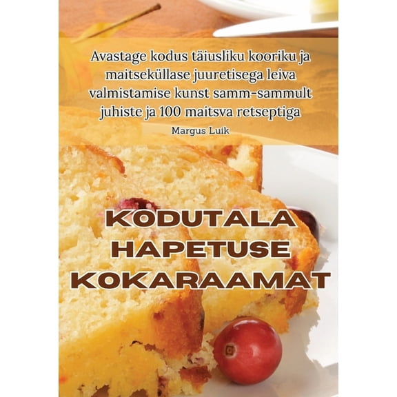 Kodutala Hapetuse Kokaraamat, (Paperback)