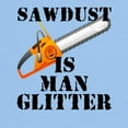 thumbnail image 3 of CafePress - Sawdust Is Man Glitter T Shirt - Men's Classic Graphic T-Shirt, 3 of 4