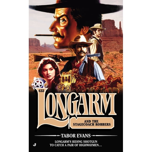 Pre-Owned Longarm: Longarm #433: Longarm and the Stagecoach Robbers (Paperback)