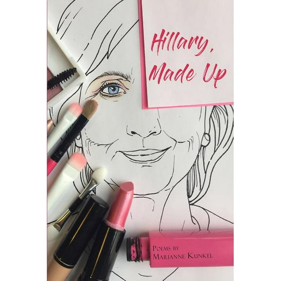 Hillary, Made Up (Paperback)