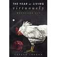 thumbnail image 1 of Pre-Owned The Year of Living Virtuously: Weekends Off (Hardcover) 1619024276 9781619024274, 1 of 1