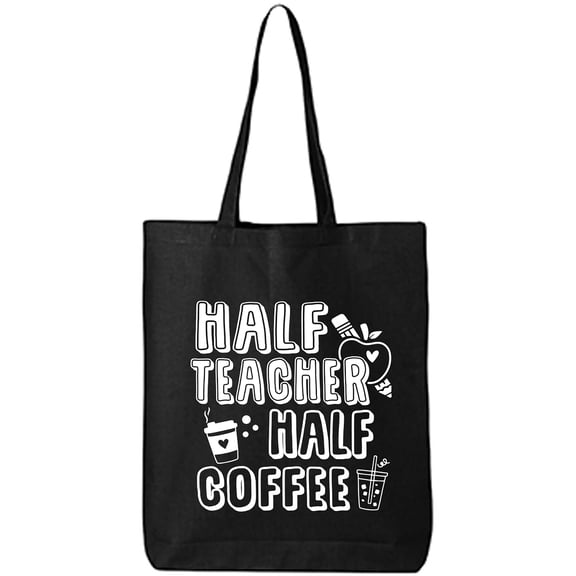 Half Teacher Half Coffee Cotton Canvas Tote Bag