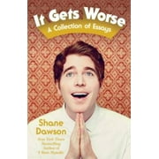It Gets Worse: A Collection of Essays, Pre-Owned (Paperback)