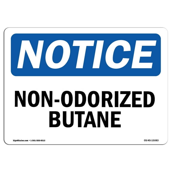 SignMission OS-NS-A-1014-L-15083 10 x 14 in. OSHA Notice Sign - Non-Odorized Butane