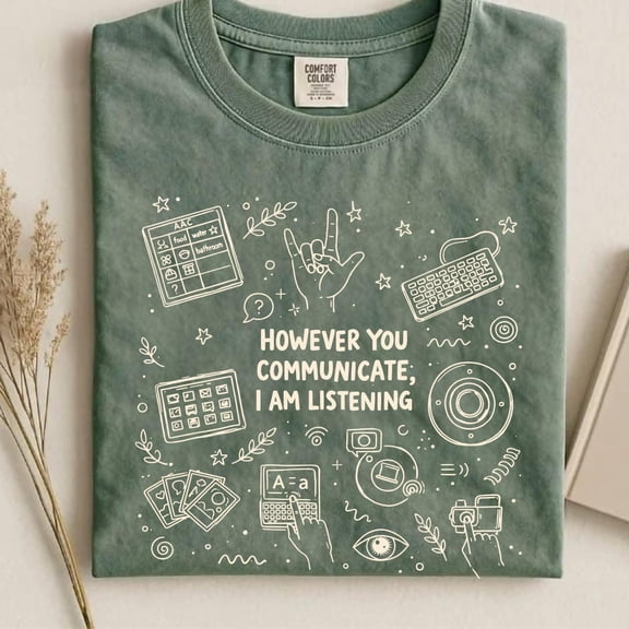 However You Communicate I Am Listening Shirt Retro SLP Gift for Speech Pathologist and Spe