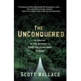 thumbnail image 4 of The Unconquered By Wallace, Scott, 4 of 5