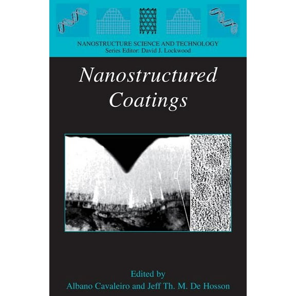 Nanostructure Science and Technology Nanostructured Coatings, (Paperback)