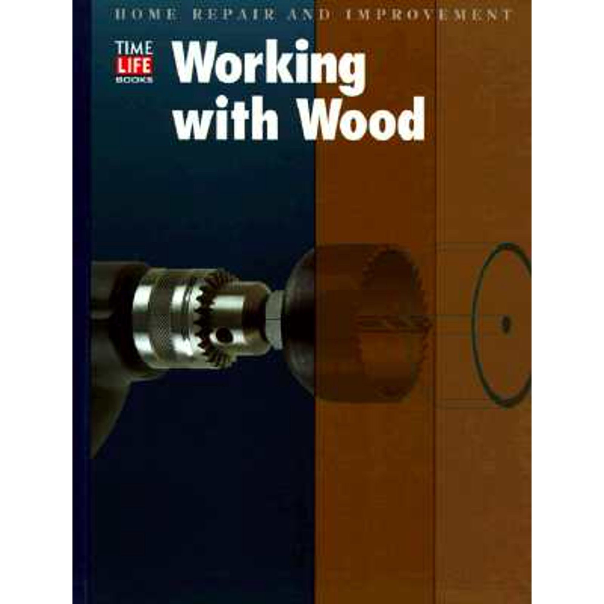 Working With Wood (HOME REPAIR AND IMPROVEMENT (UPDATED SERIES)) Paperback