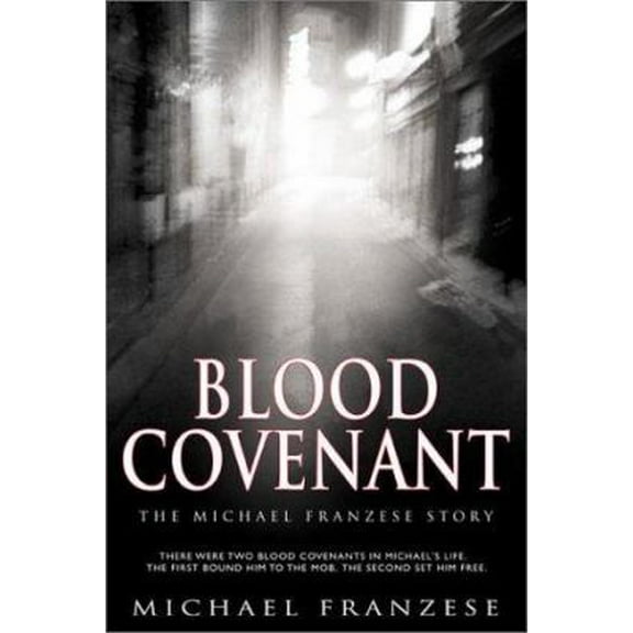 Pre-Owned Blood Covenant (Hardcover) 0883688670 9780883688670