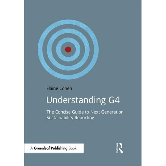 Doshorts Understanding G4: The Concise Guide to Next Generation Sustainability Reporting, (Paperback)