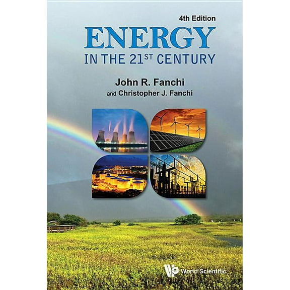 Energy in the 21st Century (4th Edition), (Paperback)