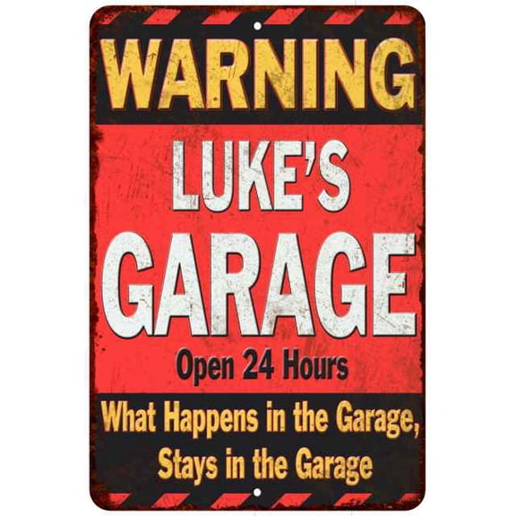 LUKE'S Garage Warning Man Cave Wall Decor 8 x 12 High Gloss Metal 208120030323
